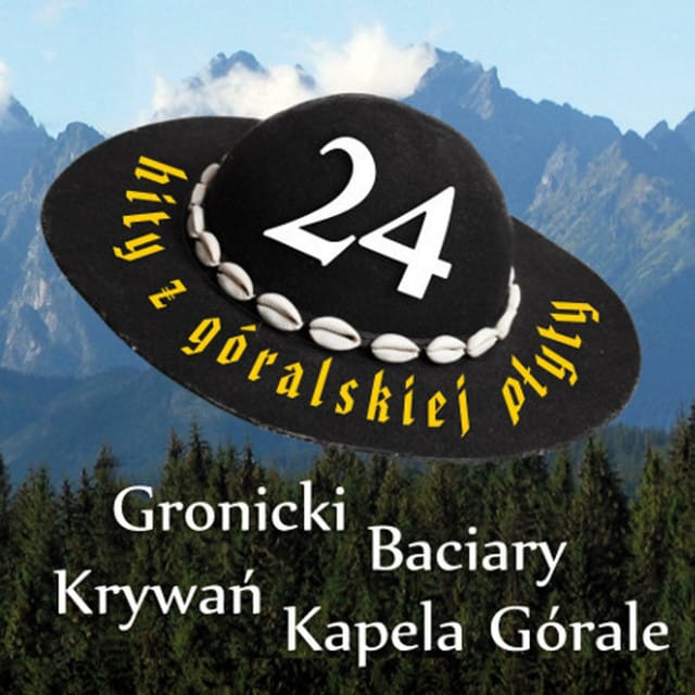 Album Art for 24 Hity z Góralskiej Płyty